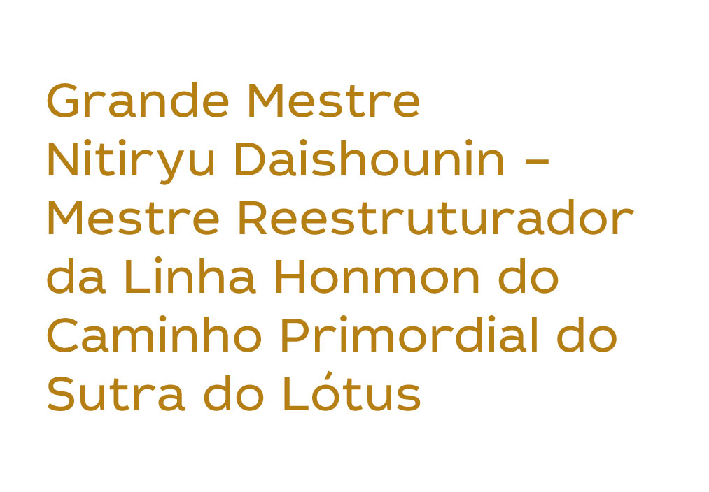 Grande Mestre Nitiryu Daishounin