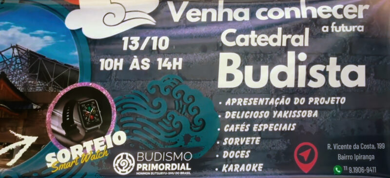 Venha conheçer a futura Catedral Budista.