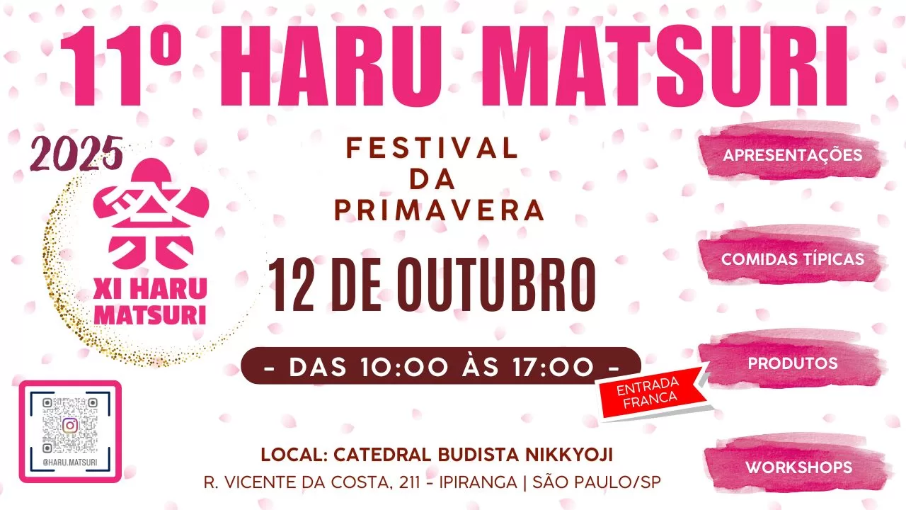 11º HARU MATSURI- FESTVAL DA PRIMAVERA