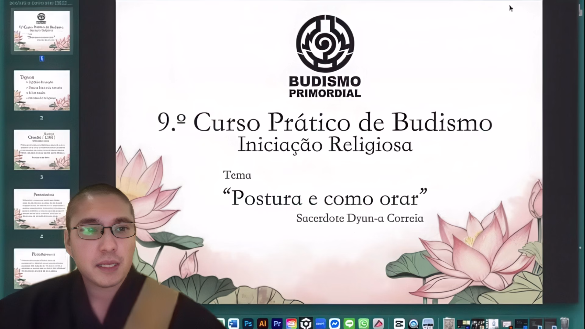 Curso Prático de Budismo set/2025 - Tema (Postura e como orar)