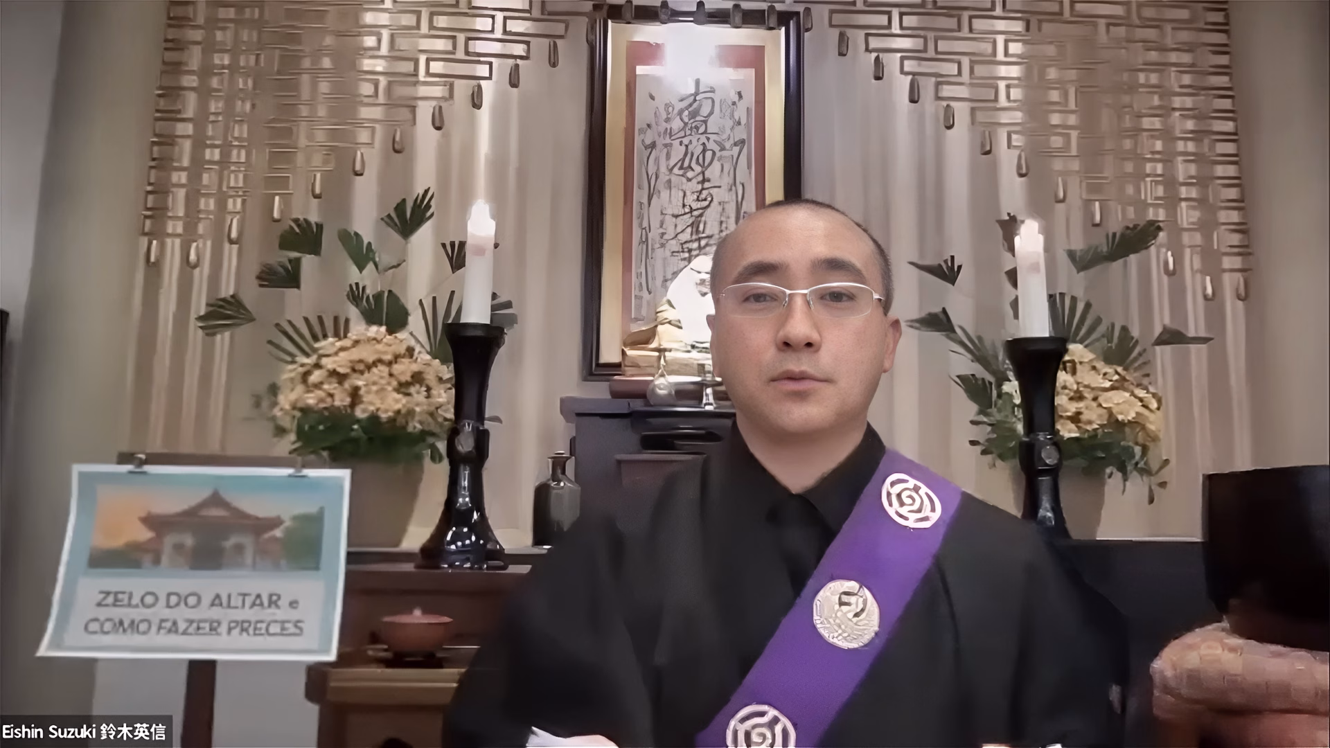 Curso Prático de Budismo abr/2025 - Tema (Zelo do altar e como fazer preces)